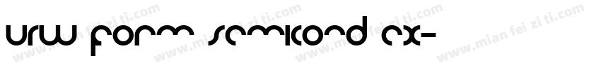 URW Form SemiCond Ex字体转换